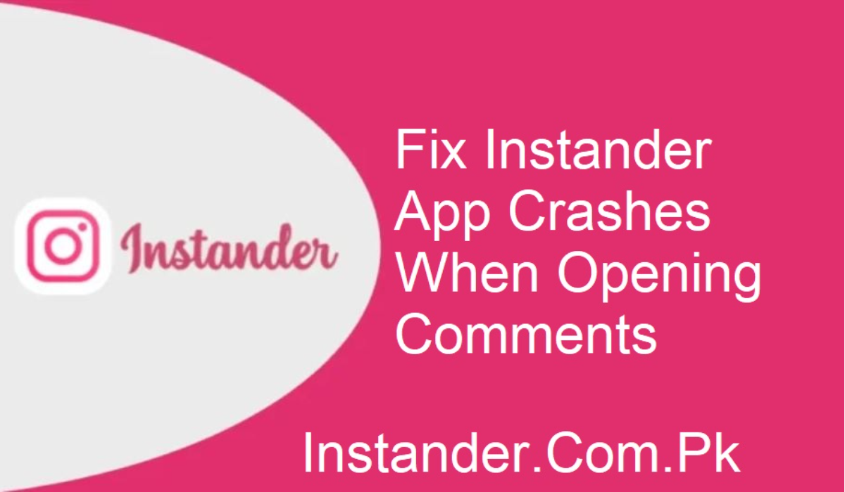 Instander App Fix